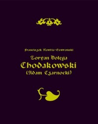 Zoryan Dołęga Chodakowski (Adam - okłakda ebooka