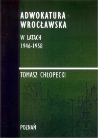 Adwokatura Wrocławska w latach - okłakda ebooka