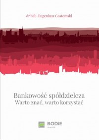 Bankowość spółdzielcza. Warto znać, - okłakda ebooka