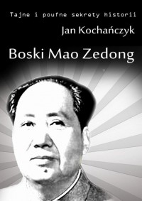 Boski Mao Zedong - okłakda ebooka