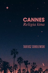 Cannes. Religia kina - okładka książki