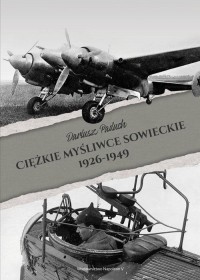 Ciężkie myśliwce sowieckie 1926-1949 - okłakda ebooka