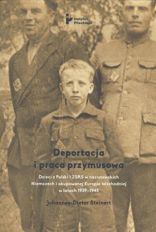 Deportacja i praca przymusowa. - okłakda ebooka