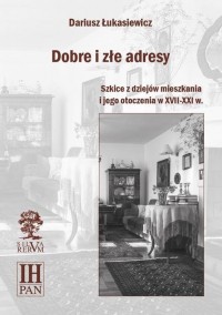 Dobre i złe adresy. Szkice z dziejów - okłakda ebooka