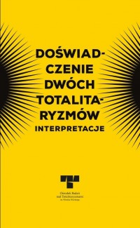 Doświadczenie dwóch totalitaryzmów. - okłakda ebooka