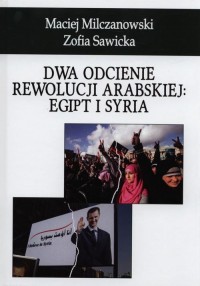 Dwa odcienie rewolucji arabskiej: - okłakda ebooka