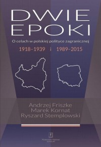 Dwie epoki. O celach w polskiej - okłakda ebooka