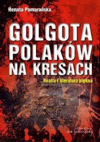 Golgota Polaków na Kresach Realia - okłakda ebooka