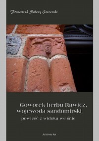 Goworek herbu Rawicz, wojewoda - okłakda ebooka