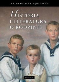 Historia i literatura o rodzinie - okłakda ebooka