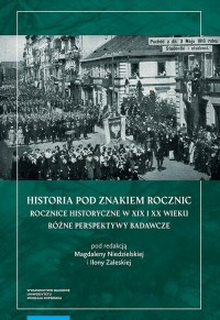 Historia pod znakiem rocznic. Rocznice - okłakda ebooka