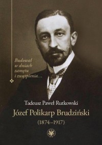 Józef Polikarp Brudziński (1874-1917). - okłakda ebooka