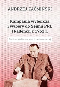 Kampania wyborcza i wybory do Sejmu - okłakda ebooka