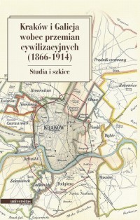 Kraków i Galicja wobec przemian - okłakda ebooka