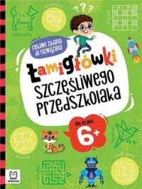 Łamigłówki szczęśliwego przedszkolaka. - okładka książki