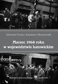 Marzec 1968 roku w województwie - okłakda ebooka