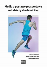 Media a postawy prosportowe młodzieży - okłakda ebooka