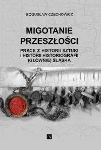 Migotanie przeszłości. Prace z - okłakda ebooka