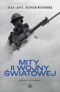 Mity II Wojny światowej wyd. 2 - okłakda ebooka