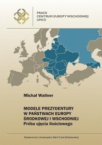 Modele prezydentury w państwach - okłakda ebooka