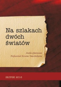 NA SZLAKACH DWÓCH ŚWIATÓW. Studia - okłakda ebooka