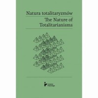 Natura totalitaryzmów / The Nature - okłakda ebooka