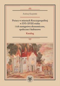 Pożary w miastach Rzeczypospolitej - okłakda ebooka