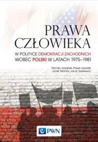 Prawa człowieka. w polityce demokracji - okłakda ebooka