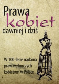 Prawa kobiet dawniej i dziś. W - okłakda ebooka