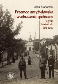 Przemoc antyżydowska i wyobrażenia - okłakda ebooka