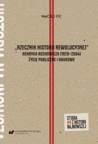 Rzecznik historii rewolucyjnej. - okłakda ebooka