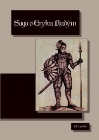 Saga o Eryku Rudym. Eirîks Saga - okłakda ebooka