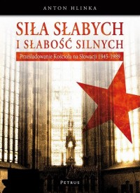 Siła słabych i słabość silnych. - okłakda ebooka