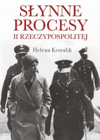 Słynne procesy II Rzeczypospolitej - okłakda ebooka