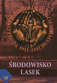 Środowisko Lasek 1911-2011 - okłakda ebooka