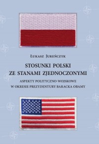 Stosunki Polski ze Stanami Zjednoczonymi.. - okłakda ebooka