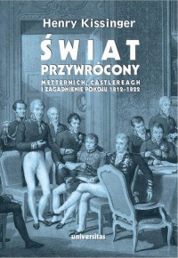 Świat przywrócony. Metternich, - okłakda ebooka