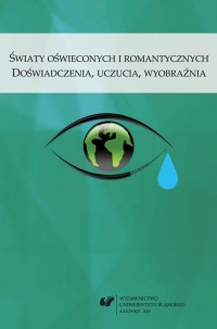 Światy oświeconych i romantycznych. - okłakda ebooka