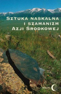 Sztuka naskalna i szamanizm Azji - okłakda ebooka