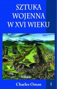 Sztuka wojenna w XVI wieku. Tom - okłakda ebooka