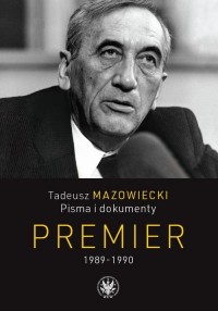 Tadeusz Mazowiecki. Pisma i dokumenty. - okłakda ebooka