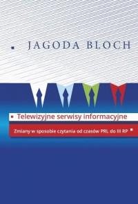 Telewizyjne serwisy informacyjne. - okłakda ebooka