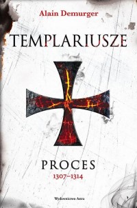 Templariusze Proces 1307-1314 - okłakda ebooka