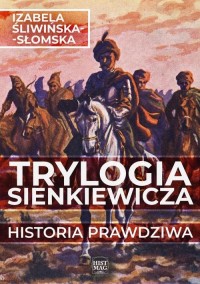 Trylogia Sienkiewicza. Historia - okłakda ebooka