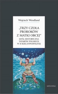 Trzy czoła proroków z matki obcej. - okłakda ebooka