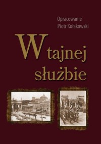 W tajnej służbie. Wykłady płk. - okłakda ebooka