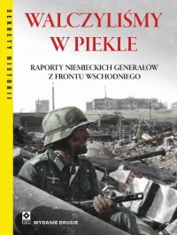 Walczyliśmy w piekle. Raporty niemieckich - okłakda ebooka