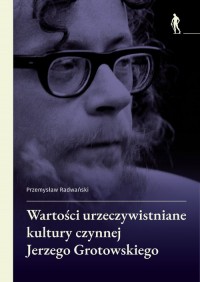 Wartości urzeczywistniane w kulturze - okładka książki