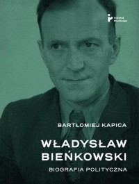 Władysław Bieńkowski. Biografia - okłakda ebooka