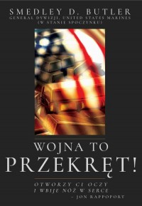 Wojna to Przekręt! [War is a Racket!] - okłakda ebooka